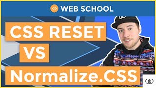 CSS Reset vs Normalize.CSS
