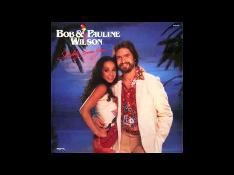 Bob & Pauline Wilson - You Can't Hide (1981)
