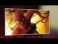 Spider Man Complete Suite Spider Man Trilogy OST