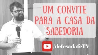 Provérbios 8-9 | Um convite para a casa da Sabedoria (por Tassos Lycurgo)