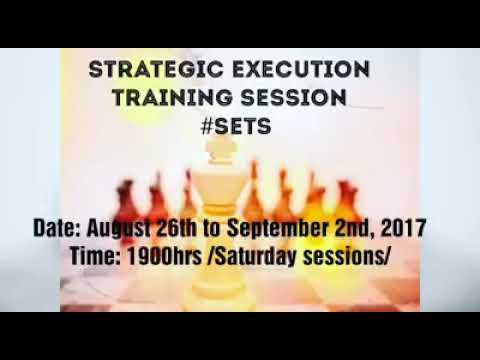 Strategic Execution Training Session. #SETS2017