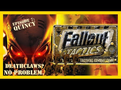 Let's Play Fallout Tactics - Ep 7 - Quincy