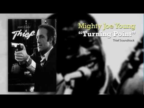 Mighty Joe Young - Turning Point (Thief (1981) Soundtrack)