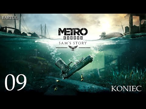 ZAGRAJMY W METRO EXODUS SAM'S STORY (DLC) (PC) #9 - WALKA NA STATKU i DWA ZAKOŃCZENIA GRY - KONIEC