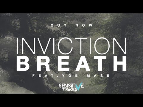 Inviction feat. Yoe Mase - Breath