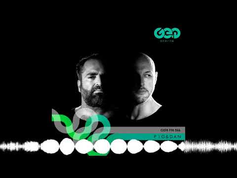 Gem FM 066 - Pig&Dan