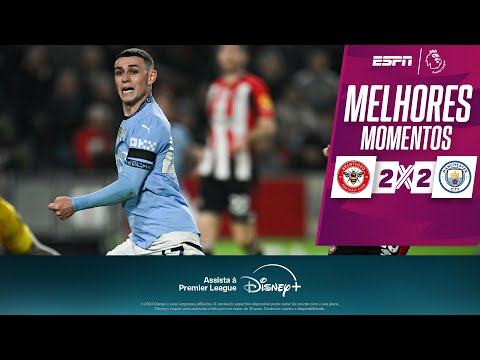 Gols e lances de Brentford x Manchester City