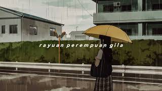 Download lagu rayuan perempuan gila - nadin amizah | speed up to   reverb mp3