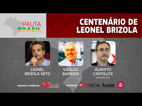 #aovivo | Centenário de Leonel Brizola | Pauta Brasil