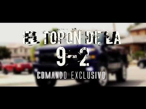 El comandóExclusivo El Topon De La 9-2
