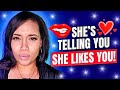 How A Woman Tells You She Wants You 99 Of Guys Miss These