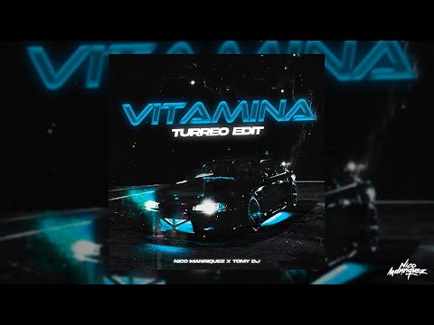 Vitamina (Turreo Edit) [Remix] - Jombriel, DFZM | Nico Manriquez x Tomy Dj