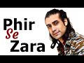 Phir Se Zara LYRICS Attack Jubin Nautiyal John Abraham Jacqueline Fernandez Rakul Preet