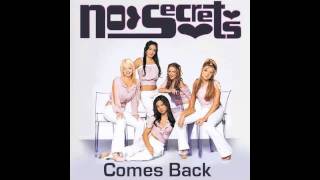 No Secrets - Comes Back