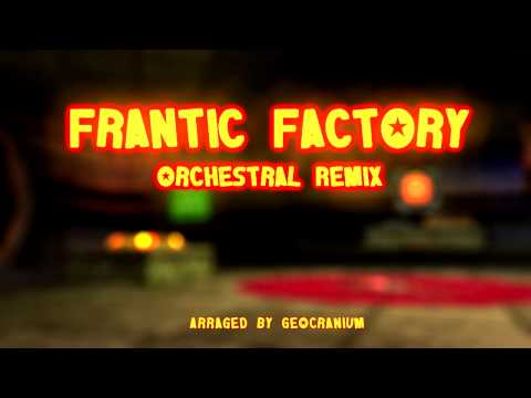 DK 64: Frantic Factory Orchestral Remix