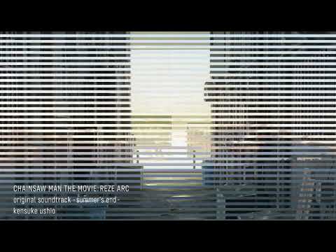 14. sweet danger - CHAINSAW MAN THE MOVIE: REZE ARC original soundtrack -summer's end-