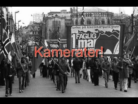 "Hemmeleg Oppmarsj" Norwegian Socialist Song