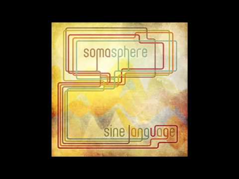 Somasphere - Sine Language