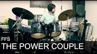 FFS - The Power Couple: Drum Cover