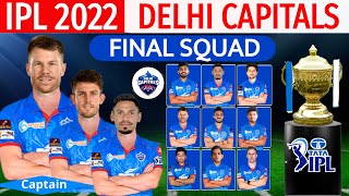 IPL 2022 - Delhi Capitals Final Squad (So Far) | Delhi Capitals Final Squad IPL 2022 | DC Squad 2022