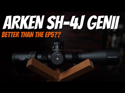 ARKEN SH4J GEN II / BETTER THAN THE EP5?? / $1500 SCOPE FOR $400??