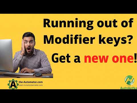 🆕Adding a new Modifier key to expand your available Hotkeys
