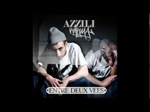 Azzili Kakma - Entre deux vices (Entre deux vices 2013)