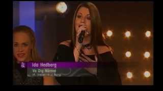 Fame Factory - Ida Hedberg - Va dig närmre final
