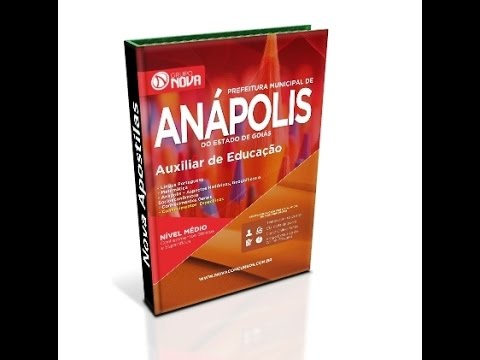 Apostila Concurso Anápolis 2015 - Auxiliar de Educação