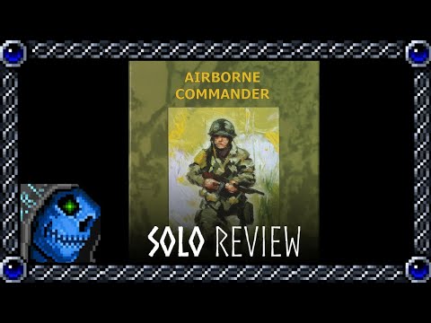 Airborne Commander Solo Review | AzureDeath