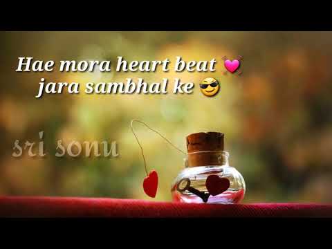 Hai Mora Heart Beat Jara Sambhal ke
