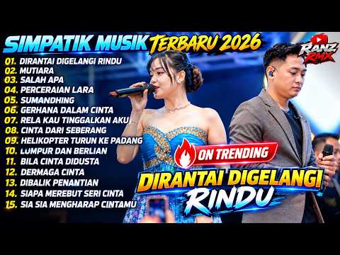SIMPATIK MUSIC FULL ALBUM TERBARU 2026 | DIRANTAI DIGELANGI RINDU - MUTIARA | DANGDUT KOPLO TERBARU