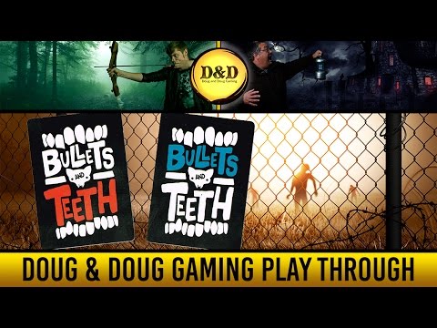 Play Through of Bullets and Teeth