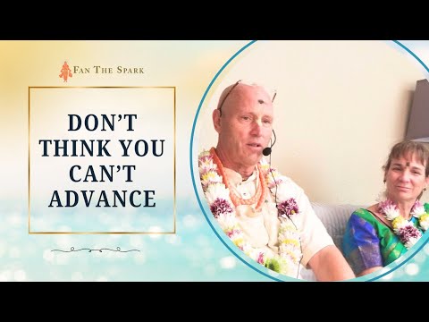 Don't Think You Can't Advance | Disciple Sanga | HG Vaisesika Dasa & HG Nirakula Dasi | 24 May 2025