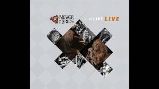 3 - Me and Bobby McGee (Never The Bride - Long Live LIVE)