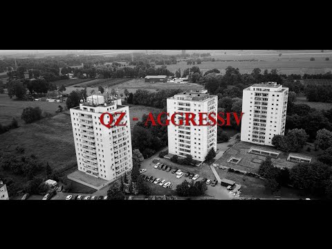 QZ - AGGRESSIV OFFICIAL VIDEO 4K