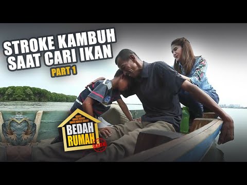 BEDAH RUMAH EPISODE 482 - Stroke Kambuh Saat Cari Ikan (PART 1)
