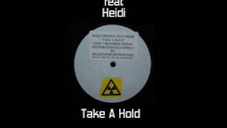 Buzz Groove feat Heidi - Take A Hold