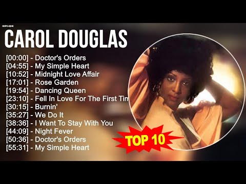 C.a.r.o.l D.o.u.g.l.a.s 2023 MIX ~ Top 10 Best Songs - Greatest Hits - Full Album 2023