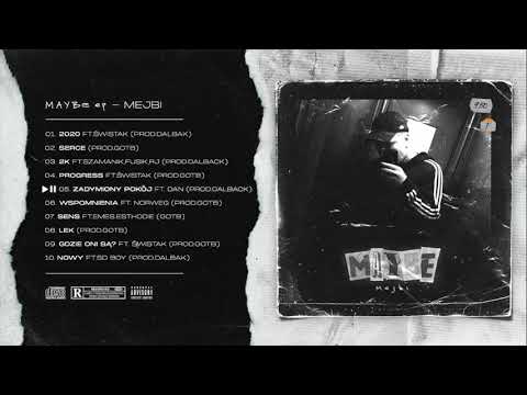 mejbi ft. Dan - Zadymiony Pokój (prod. Dalbak)