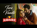 Tere Vaaste - Karaoke | Zara Hatke Zara Bachke | Vicky K, Sara Ali K,Varun J, Sachin-Jigar,Amitabh B