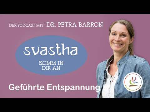 01 | Geführte Entspannung - Meditation mit Dr. Petra Barron