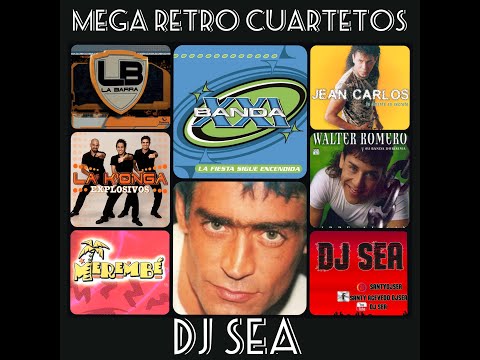 Mega Retro Cuartetos del 2000 Vol.2 - Dj Sea