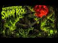 Psychedelic Swamp Rock Blues Trip Dark Ambient Groove Mix
