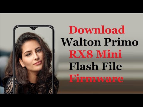 Download the Walton Primo RX8 Mini flash firmware file Free