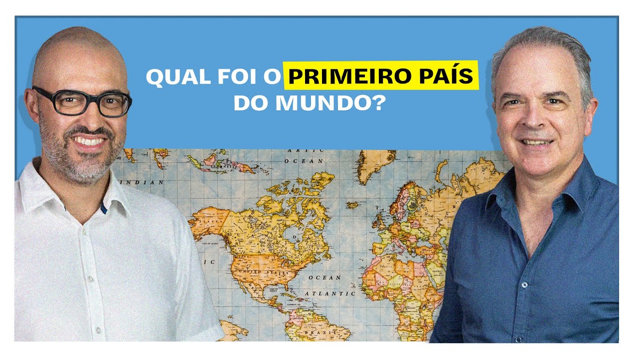E o Resto é História: Qual foi o primeiro país do mundo?