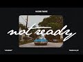 Not Ready