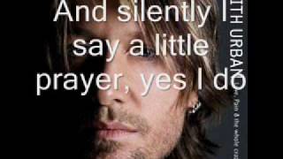 Keith Urban-&quot;But For The Grace Of God&quot; Lyrics