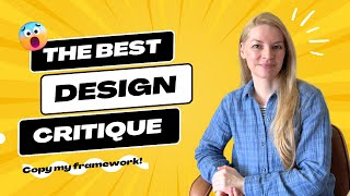 How to do design critique - my design feedback framework you should implement in product & UX design