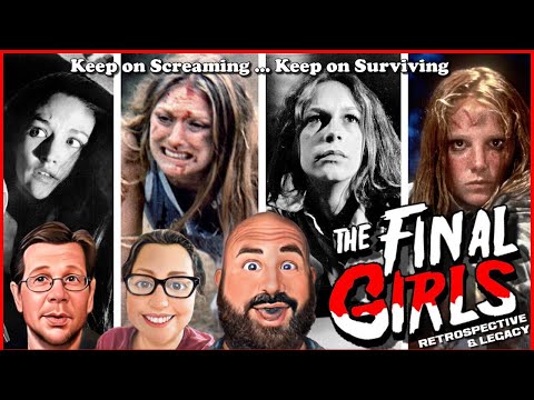 The Final Girls in Horror Films Retrospective and Legacy | deadpit.com
